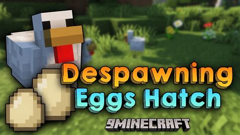 Despawning Eggs Hatch Mod Chickens Being Born From