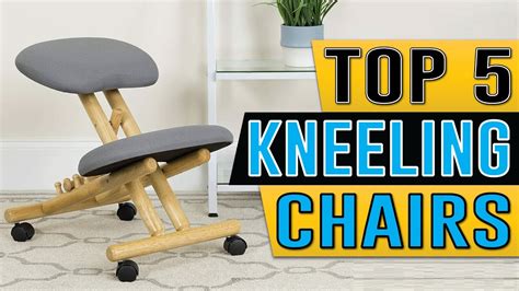 Best Kneeling Chair 2021 Top 5 Kneeling Chair Reviews Youtube