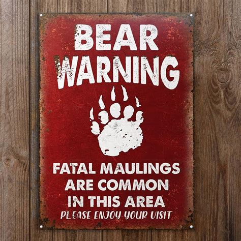 Bear Warning Funny Metal Sign Beware Of Bears Sign Bear Etsy