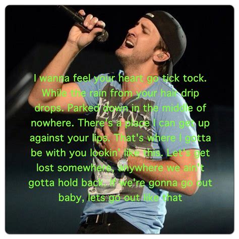 9 Luke Bryan Quotes From Songs Ideas