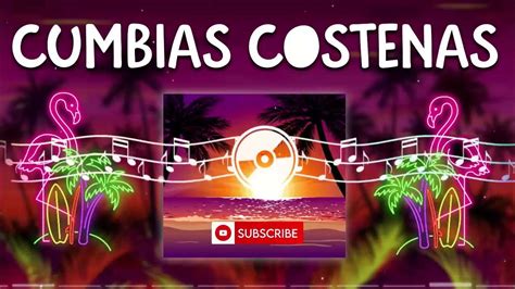 Cumbias Costenas Mix💃🌴 Cumbias Mix 2023 🍹 Cumbias Tropicales Para