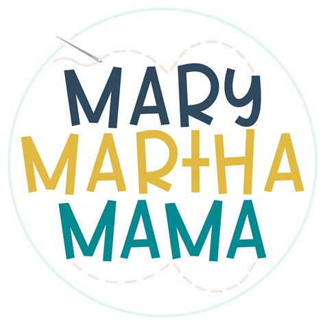 Mary Martha Mama Made By Teachers