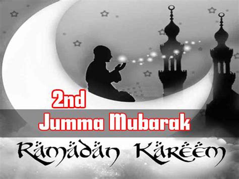 Nd Jumma Tul Mubarak Of Ramadan Wishes Quotes And Sms