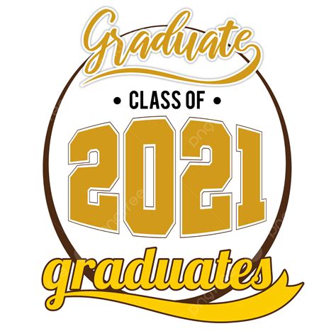 Graduating Class Clipart Vector Lettering Of Graduate Class 2021