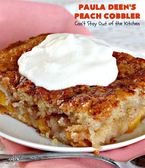 Combine, peaches, 1 cup of sugar and water in saucepan , bring to a boil and simmer for 10 minutes. Paula Deen's Peach Cobbler - Can't Stay Out of the Kitchen