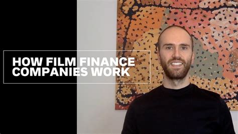 How Film Finance Companies Work And How To Approach Them Youtube