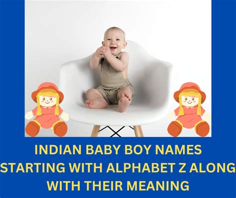 Top 50 Indian Baby Boy Names Starting With Alphabet Z Along With Their