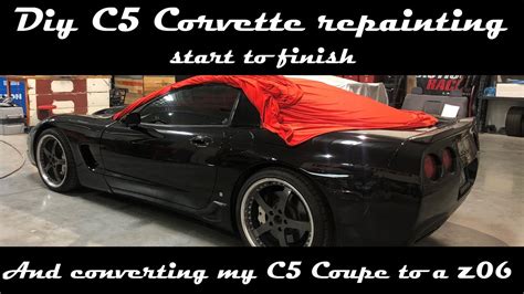 C5 Corvette Diy Complete Refinish And Coupe To Z06 Conversion Youtube