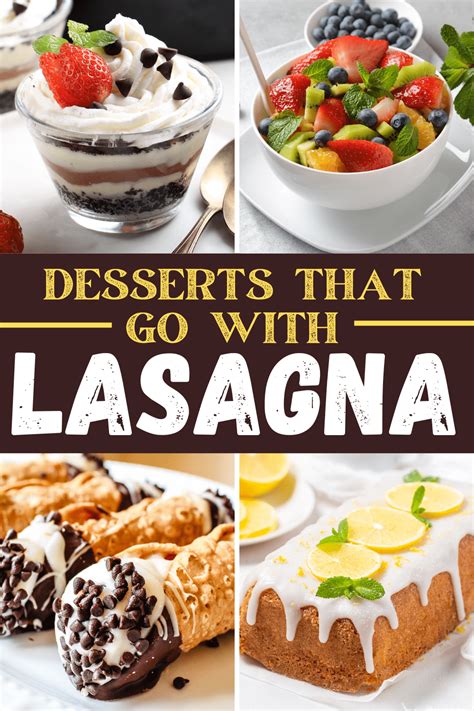17 Desserts That Go With Lasagna Insanely Good