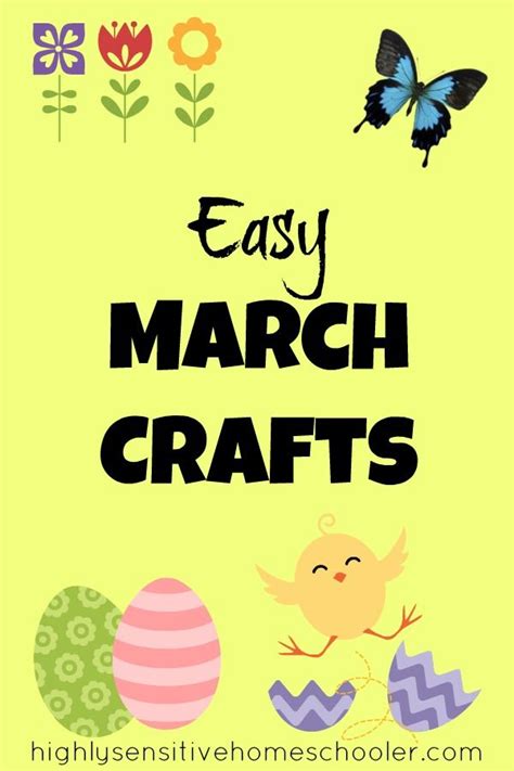 Easy March Crafts The Highly Sensitive Homeschooler Selber Machen