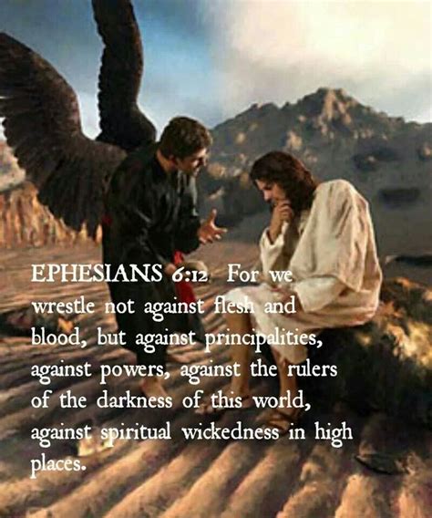 Ephesians 612 Evil Is Deceptive And We Can Easily Be Fooled Call On
