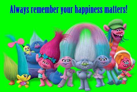 Your Happiness Matters Trolls Birthday Party Trolls Birthday Trolls