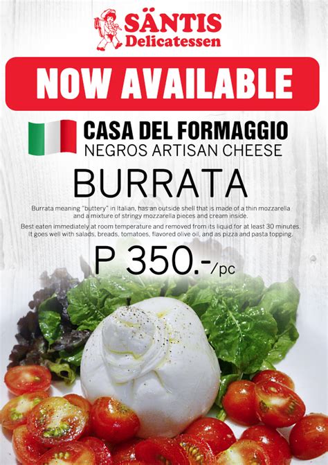 Special Burrata Cheese Is Now Available In Santis Delicatessen