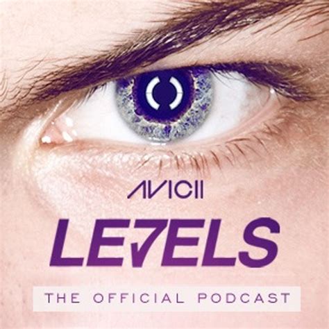 Avicii Levels Episode 037 Tracklist Playlist