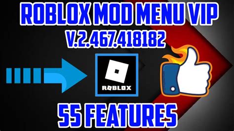 Roblox Mod Menu Vip ⭐ 55 Features💣 V2467418182 Updated😎