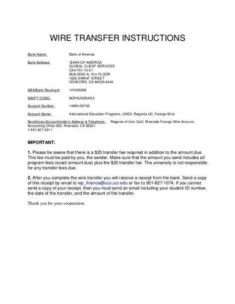 A domestic wire transfer passes through a payment system on its way to the recipient's account, which incurs a cost. University of california, riverside Wire transfer b of a