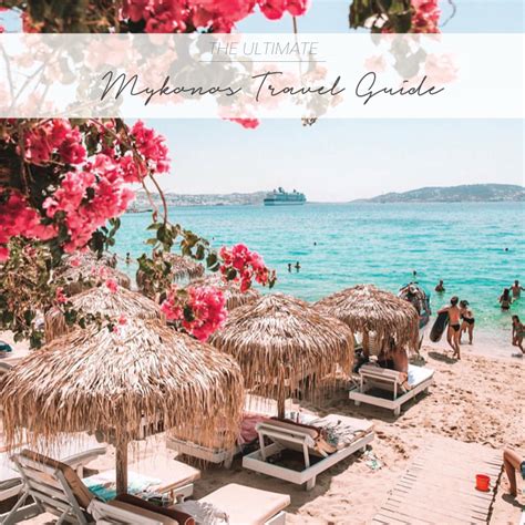 The Ultimate Mykonos Travel Guide By The Asia Collective
