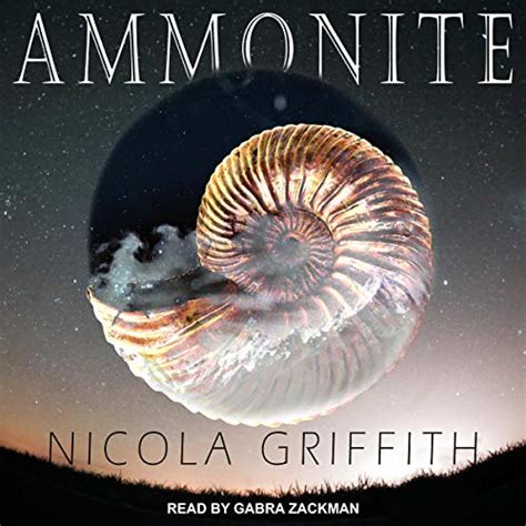 Ammonite By Nicola Griffith Audiobook