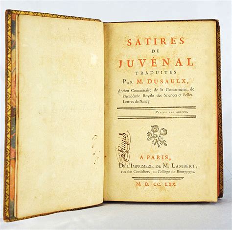 Satires Of Juvenal In Latin And French Translated By Dusaulx In 1770