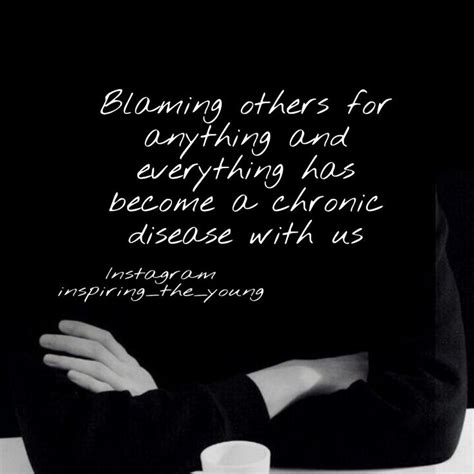 Dont Blame Others In 2020 Blaming Others How To Become Blame