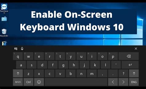 On Screen Keyboard Windows 10 Enable On Screen Keyboard