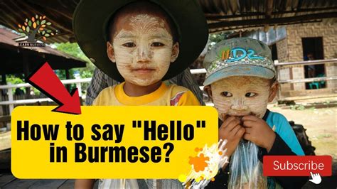 How To Say Hello In Burmese Learn Burmese With Shine Youtube