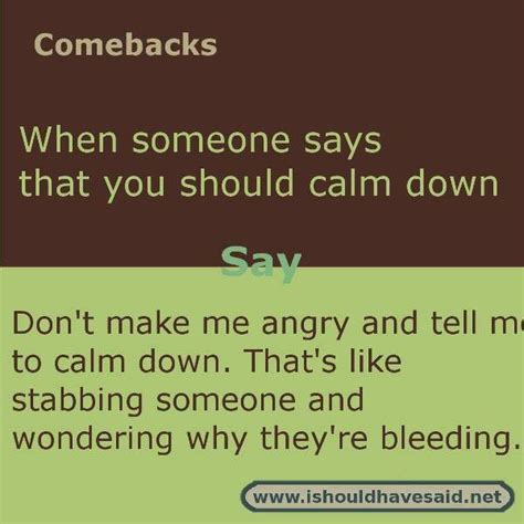 Not sure if it's on anymore. Image result for comebacks for insults | Sarcastic ...