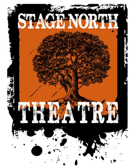 Current Production Stage North Theatre Company