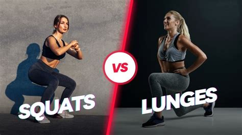 squats vs lunges which is better [similarities and differences]