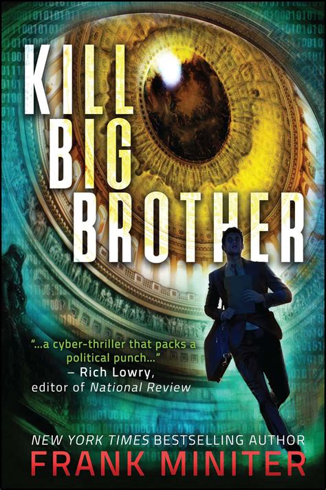 Kill Big Brother | Book by Frank Miniter | Official ...