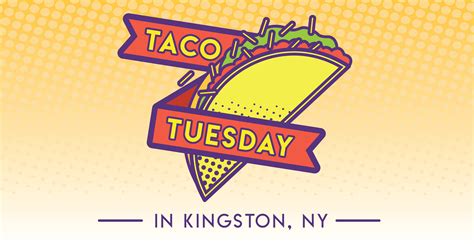 For just one dollar you can get a hard or soft shelled taco with one of eight differ fillings. Where to Observe Taco Tuesday in Kingston, NY - Kingston ...