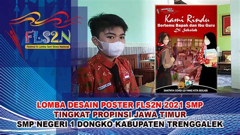 Juara 1 Lomba Desain Poster Digital Fls2n Smp 2021 Nabhan Fajri Fadhilla Putra Smpn 1