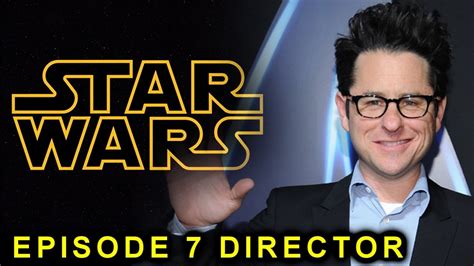 Jj Abrams Directing Star Wars Episode 7 Youtube