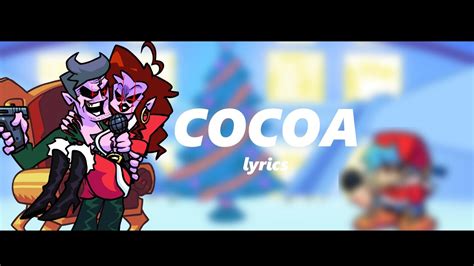 Friday Night Funkin Cocoa Lyrics Youtube
