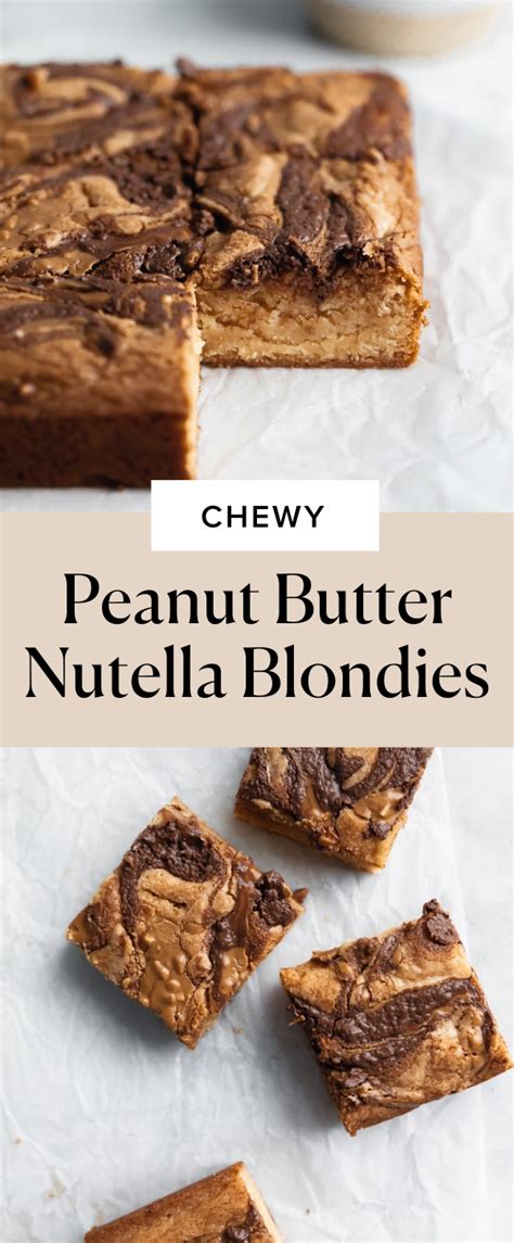 Peanut Butter Nutella Blondies Artofit