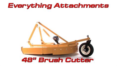 Everything Attachments Xtreme Duty Brush Cutter 48 Youtube