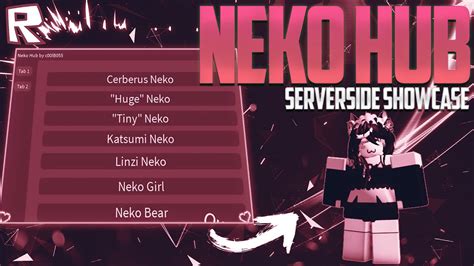 Neko Hub Showcase Free Roblox Serverside Script 2023 Youtube