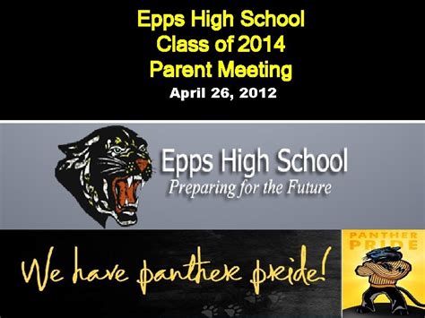 Epps High School Class Of 2014 Parent Meeting