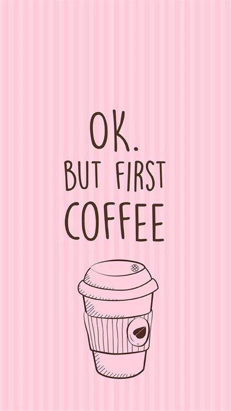 20 Cute Wallpapers About Coffee All Caffeine Addicts Will