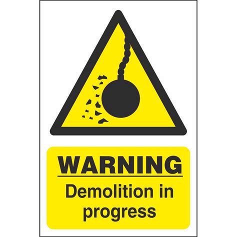Warning Demolition In Progress Hazard Construction Safety Signs