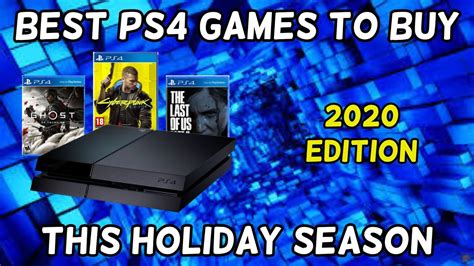 Best Ps4 Games To Buy This Holiday Season Ps4 Buying Guide 2020