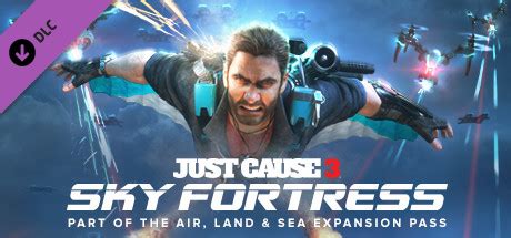 Just cause 3 sea dlc how to start. Just Cause 3 DLC: Sky Fortress Pack on Steam