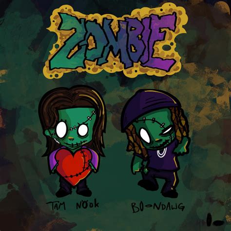 Zombie Single By Tam Nook Spotify