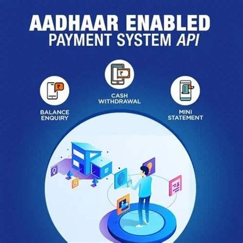 Aadhaar Enabled Payment System Software Aeps Aadhaar Enabled