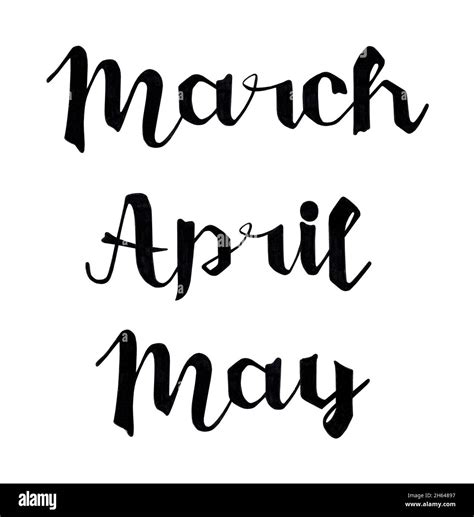 Hand Drawn Lettering Winter Months March April May Ink Brush