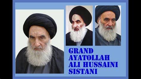 Grand Ayatollah Ali Hussaini Sistani Biography Najaf Youtube