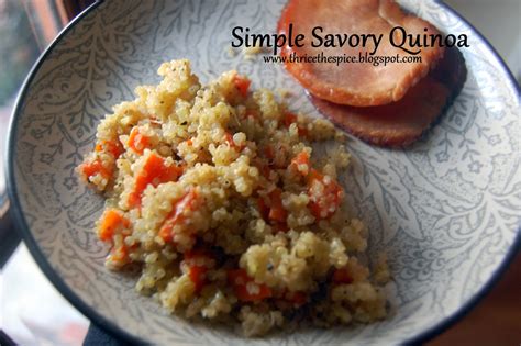 Thricethespice Simple Savory Quinoa