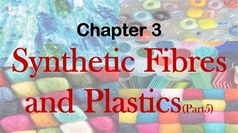 Class 8th Science Ch 3 Synthetic Fibers And Plastics Part 5