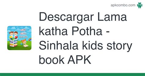 Lama Katha Potha Sinhala Kids Story Book Apk 11 Aplicación Android