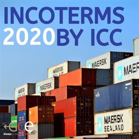 The New Incoterms 2020 Gce Logistics